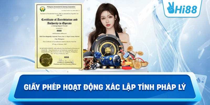 Giấy phép hoạt động xác lập tính pháp lý